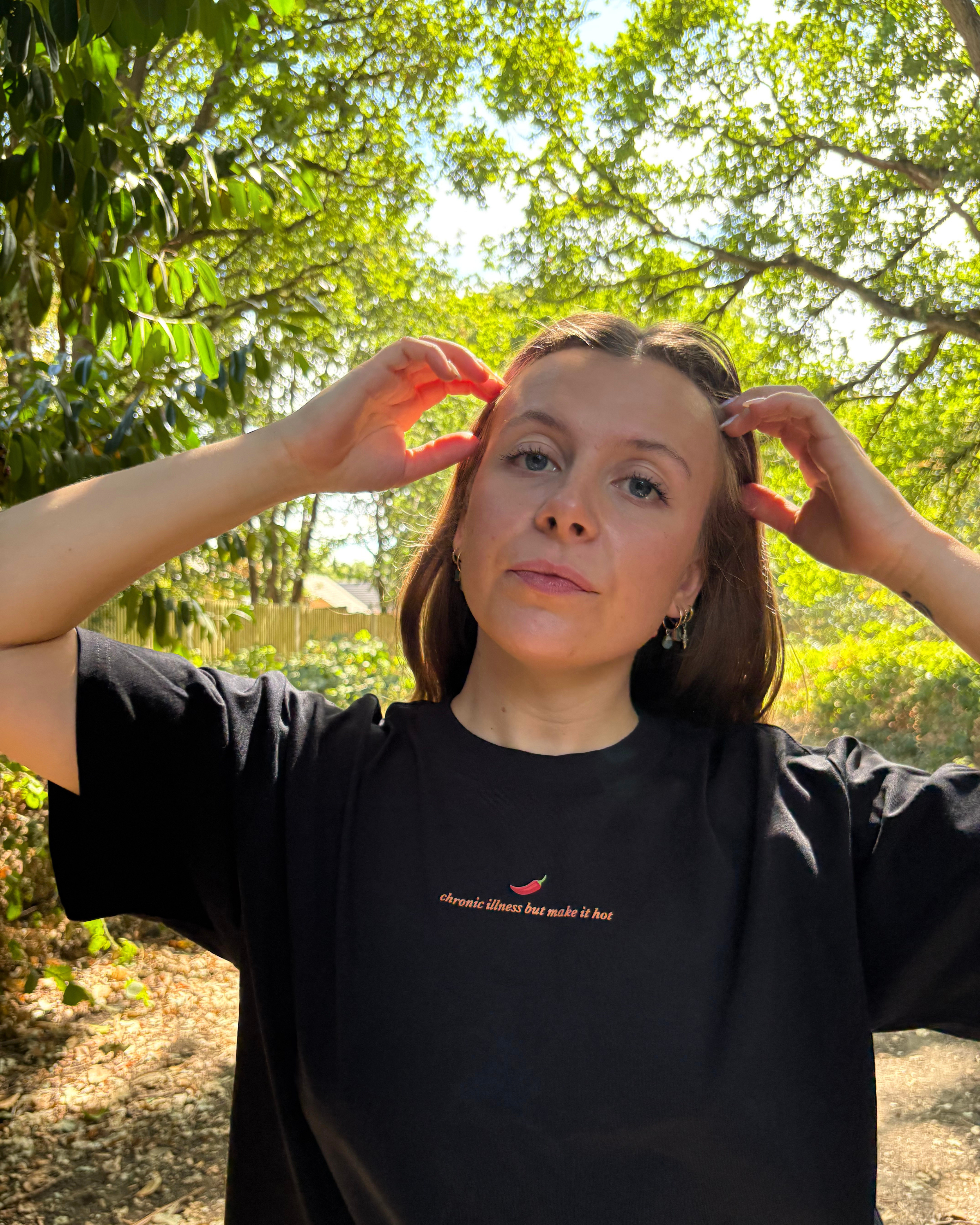 Chronic Illness But Make it Hot Tee (black)
