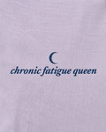 Chronic Fatigue Queen Tee (Lilac)